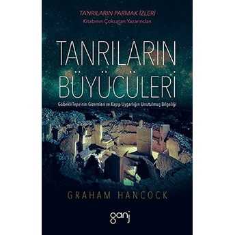 Tanrıların Büyücüleri Graham Hancock