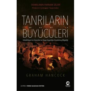 Tanrıların Büyücüleri Graham Hancock