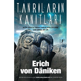 Tanrıların Kanıtları Erich Von Däniken