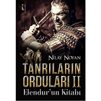 Tanrıların Orduları - 2 : Elendur’un Kitabı