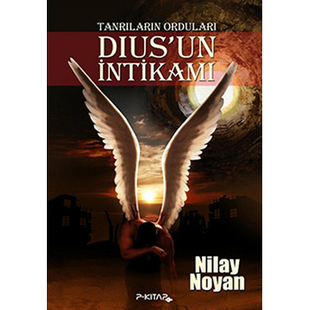 Tanrıların Orduları - Dius'Un Intikamı Nilay Noyan