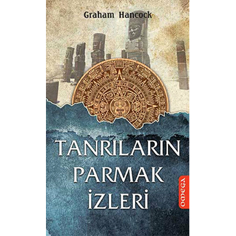 Tanrıların Parmak Izleri Graham Hancock