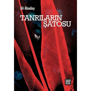 Tanrıların Şatosu-Ali Abaday