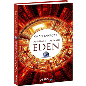 Tanrıların Tapınağı Eden-Okan Tanaçar