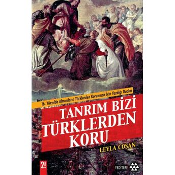 Tanrım Bizi Türklerden Koru Leyla Coşan