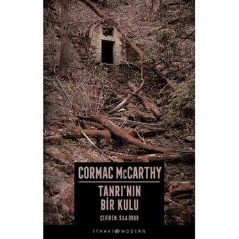 Tanrının Bir Kulu Cormac Mccarthy