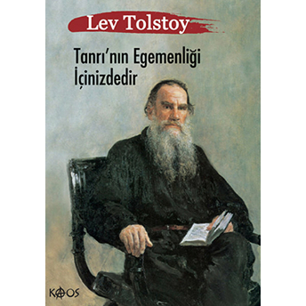 Tanrı'nın Egemenliği Içinizdedir Lev Nikolayeviç Tolstoy