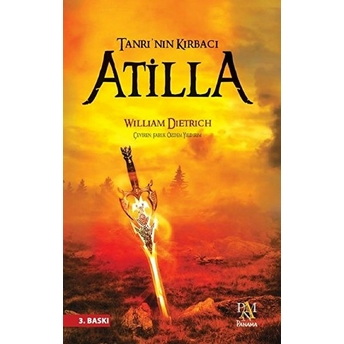 Tanrı'nın Kırbacı Atilla William Dietrich