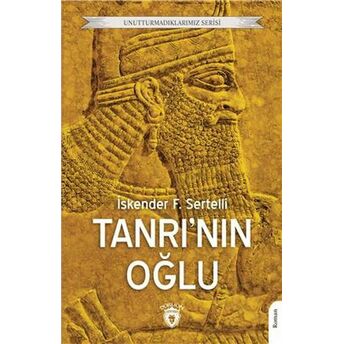 Tanrı'nın Oğlu Unutturmadıklarımız Serisi Iskender F. Sertelli