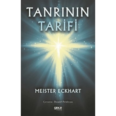 Tanrının Tarifi - Meister Eckhart