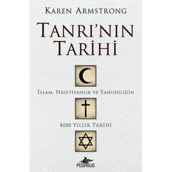 Tanrı'nın Tarihi Karen Armstrong