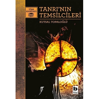 Tanrı'nın Temsilcileri Kutsal Topaloğlu