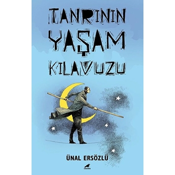 Tanrı'nın Yaşam Kılavuzu Ünal Ersözlü