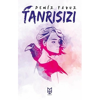 Tanrısızı - Deniz Yavuz