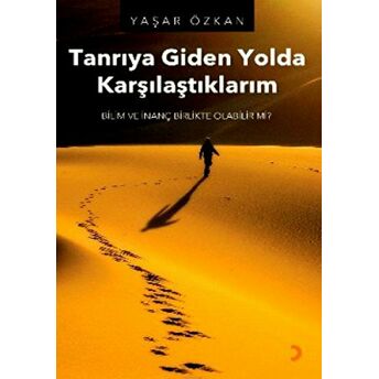 Tanrıya Giden Yolda Karşılaştıklarım Yaşar Özkan