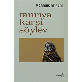 Tanrıya Karşı Söylev Marquis De Sade