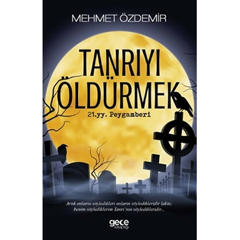 Tanrıyı Öldürmek