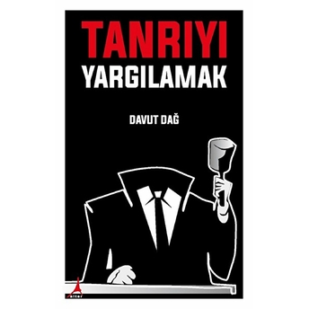 Tanrıyı Yargılamak