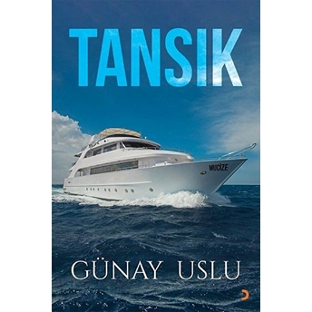 Tansık – Gavur Adası - Günay Uslu