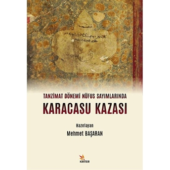 Tanzimat Dönemi Nüfus Sayımlarında Karacasu Kazası