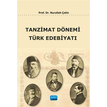 Tanzimat Dönemi Türk Edebiyatı Nurullah Çetin