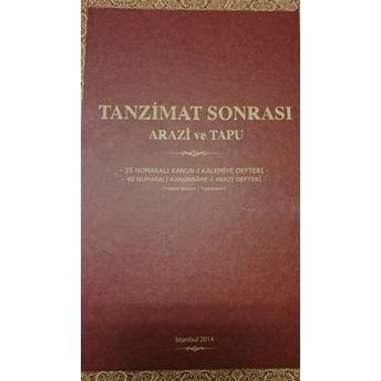 Tanzimat Sonrası Arazi Ve Tapu