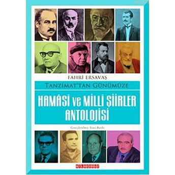 Tanzimat’tan Günümüze Hamasi Ve Milli Şiirler Antolojisi