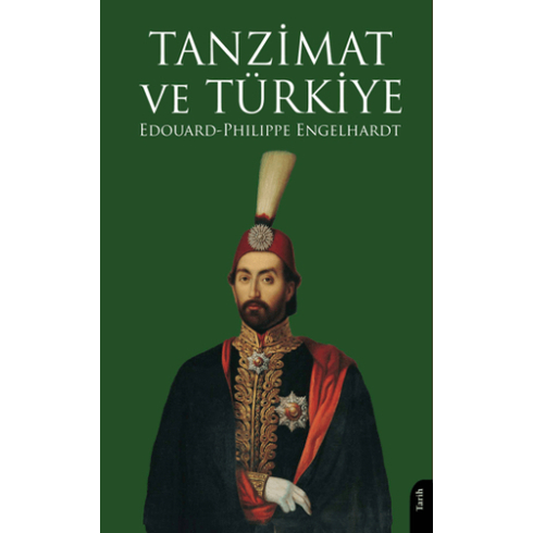 Tanzimat Ve Türkiye Edouard-Philippe Engelhardt