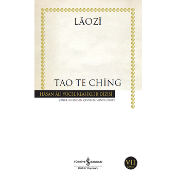 Tao Te Ching - Hasan Ali Yücel Klasikleri Laozi