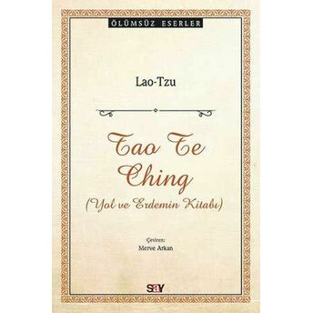 Tao Te Ching - Yol Ve Erdemin Kitabı Lao - Tzu