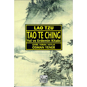 Tao Te Ching Yol Ve Erdemin Kitabı Lao Tzu