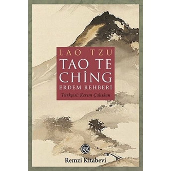 Tao The Ching - Erdem Rehberi Lao Tzu