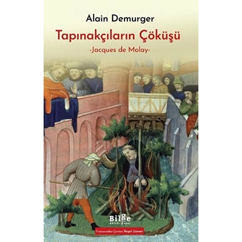 Tapınakçıların Çöküşü Alain Demurger