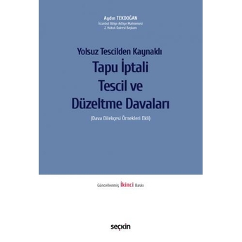 Tapu Iptali – Tescil Ve Düzeltme Davaları Aydın Tekdoğan