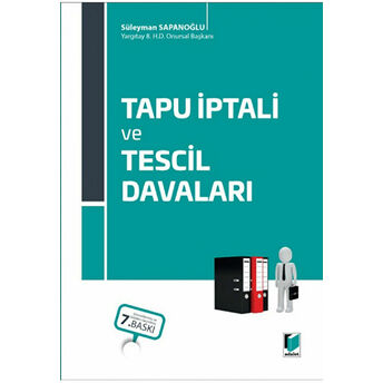 Tapu Iptali Ve Tescil Davaları Ciltli Süleyman Sapanoğlu