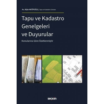 Tapu Ve Kadastro Genelgeleri Ve Duyurular Afşin Hatipoğlu