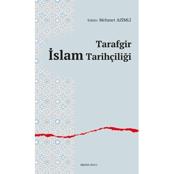 Tarafgir Islam Tarihçiliği Kolektif