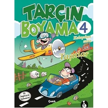 Tarçın Boyama 4 : Taşıtlar