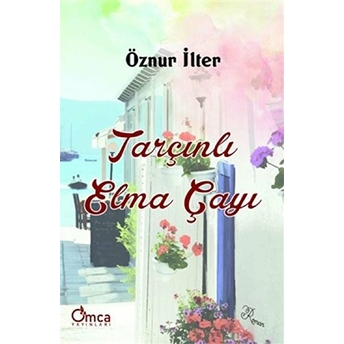 Tarçınlı Elma Çayı - Öznur Ilter