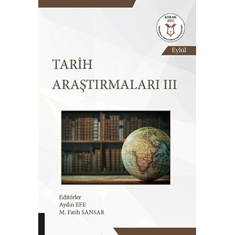 Tarih Araştırmaları 3 - Aydın Efe