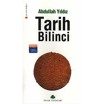 Tarih Bilinci Abdullah Yıldız