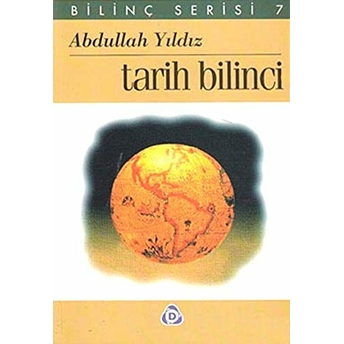 Tarih Bilinci Abdullah Yıldız