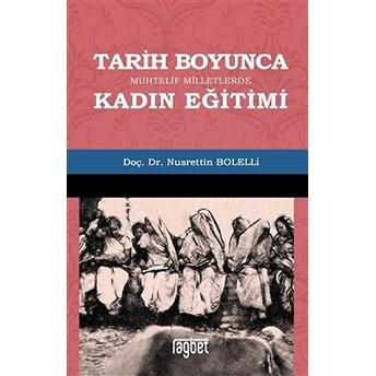 Tarih Boyunca Muhtelif Milletlerde Kadın Eğitimi