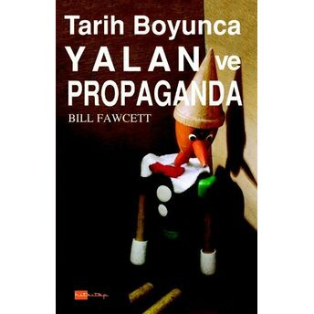 Tarih Boyunca Yalan Ve Propaganda Bill Fawcett