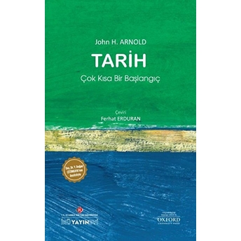 Tarih: Çok Kısa Bir Başlangıç