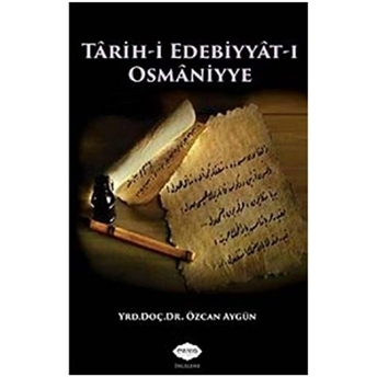 Tarih-I Edebiyat-I Osmaniye Özcan Aygün