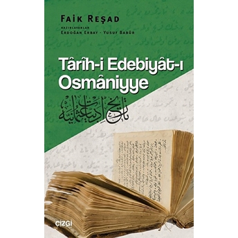 Tarih-I Edebiyat-I Osmaniyye Faik Reşad