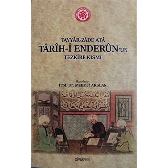 Tarih-I Enderun'Un Tezkire Kısmı Mehmet Arslan