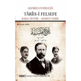 Tarih-I Felsefe (Felsefe Tarihi) Alfred Fouıllee