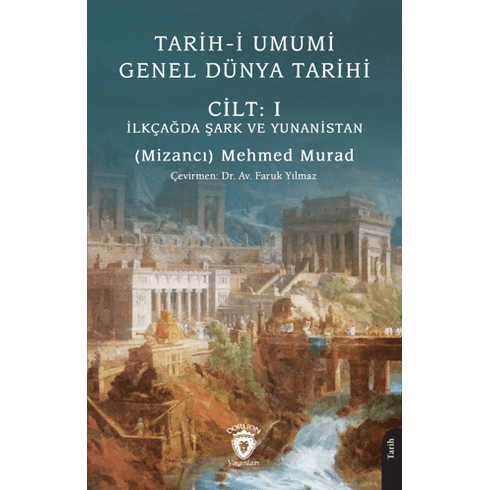 Tarih-I Umumi - Genel Dünya Tarihi Mizancı Mehmed Murad